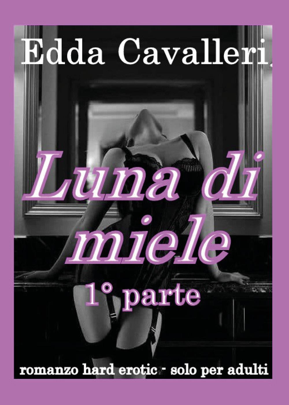 Luna di miele. Vol. 1