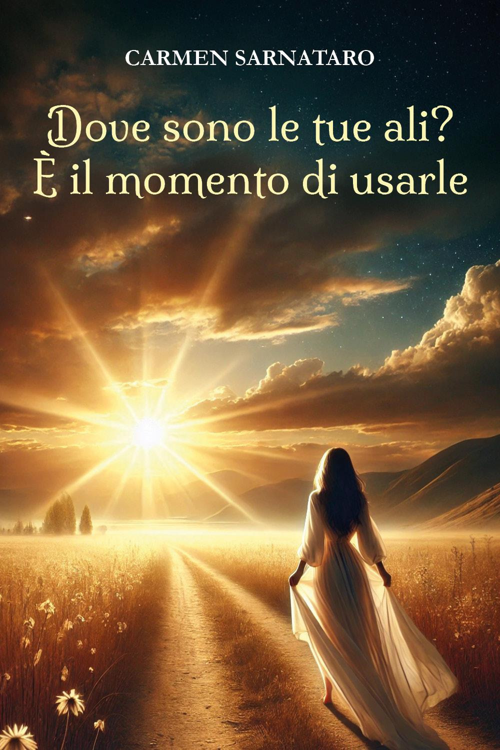 Dove sono le tue ali? È il momento di usarle