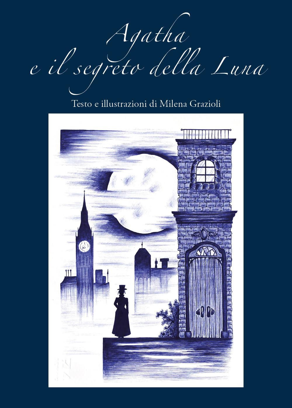 Agatha e il segreto della Luna