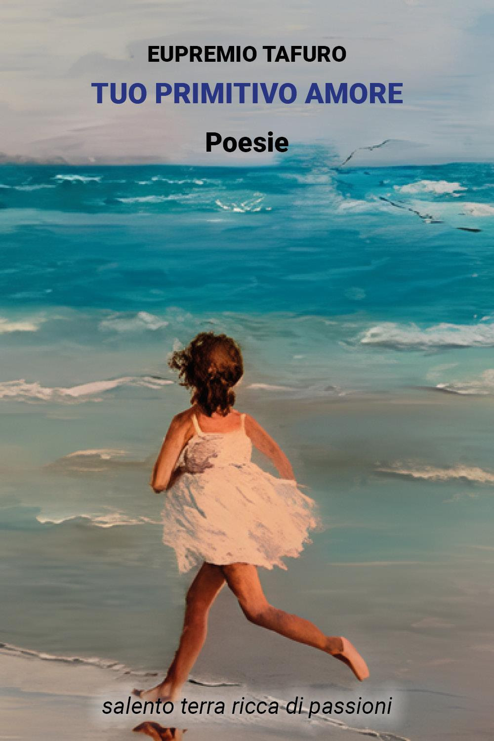 Tuo primitivo amore