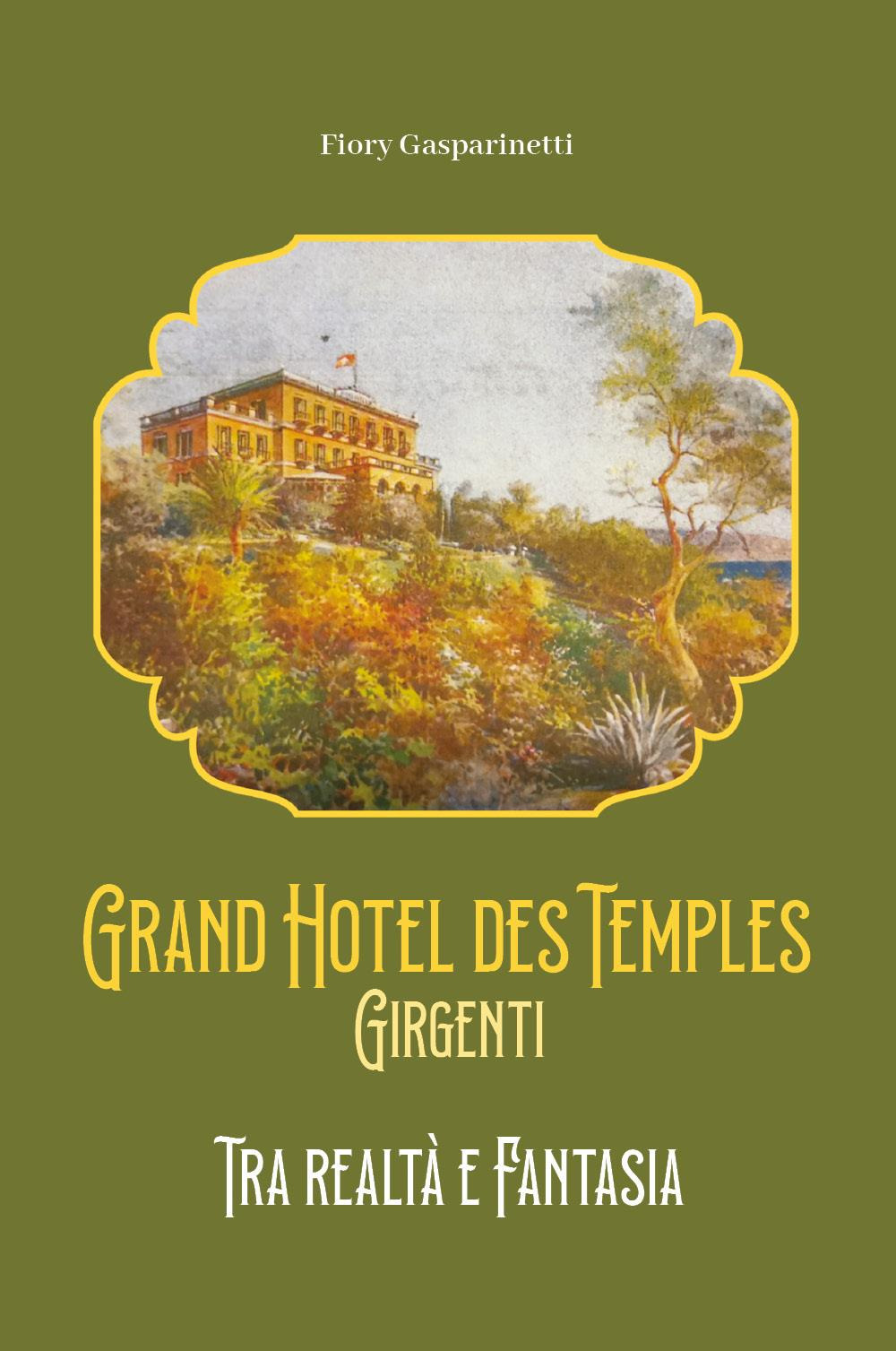Grand hotel des temples. Girgenti