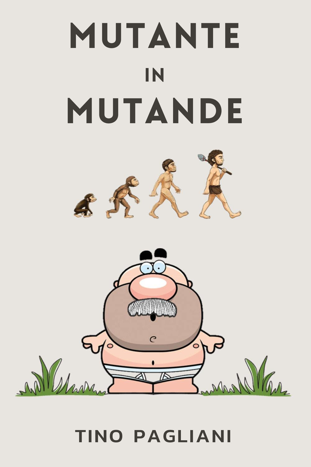 Mutante in mutande