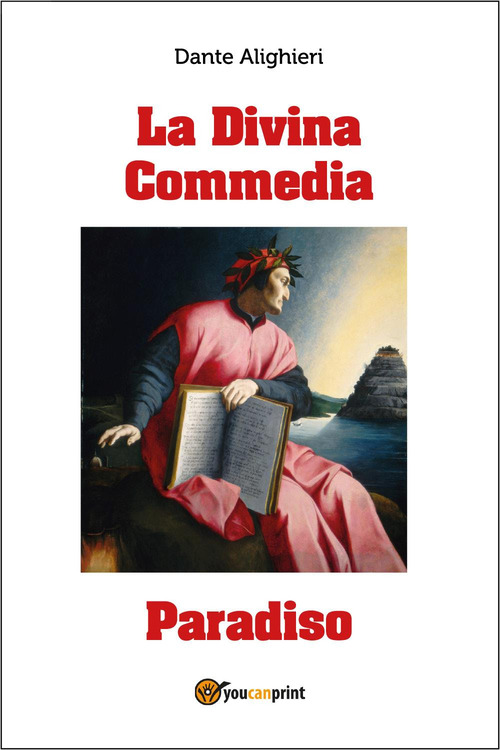 La Divina Commedia. Paradiso
