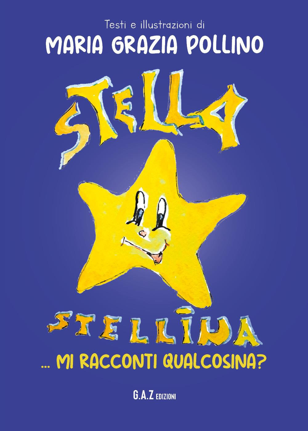 Stella stellina, mi racconti qualcosina?