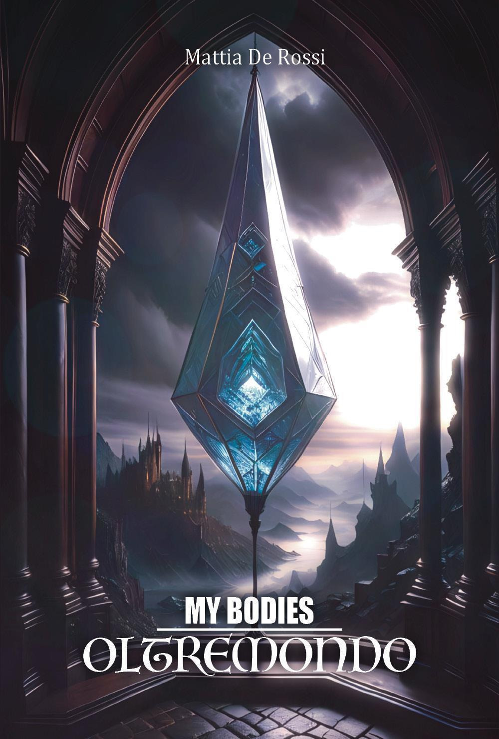 My bodies. Oltremondo