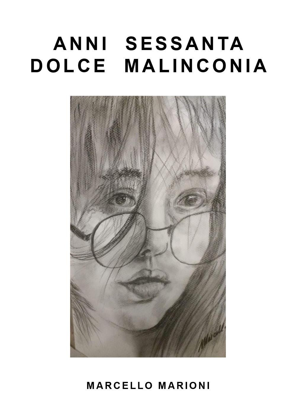 Anni Sessanta dolce malinconia