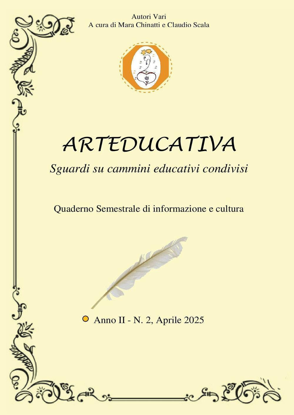Arteducativa. Sguardi su cammini educativi condivisi. Vol. 2