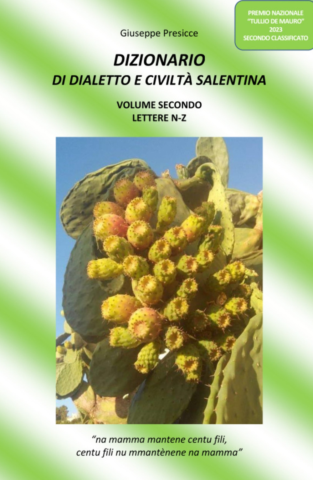 Dizionario di dialetto e civiltà salentina. Vol. 2: Lettere N-Z