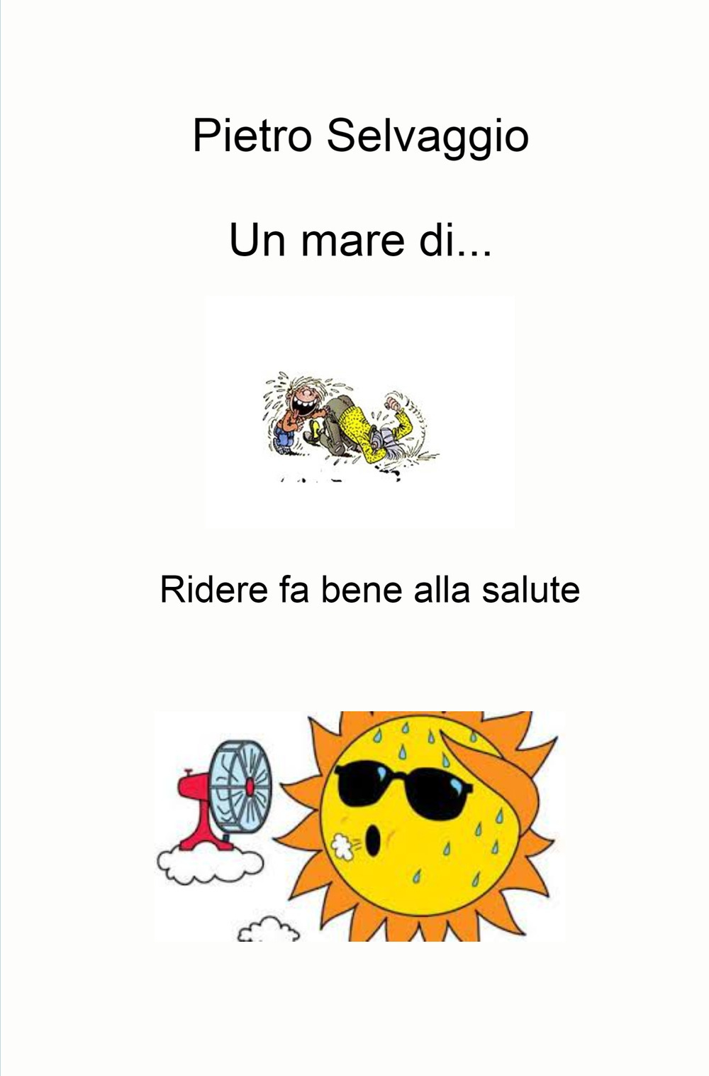 Un mare di.... Ridere fa bene alla salute