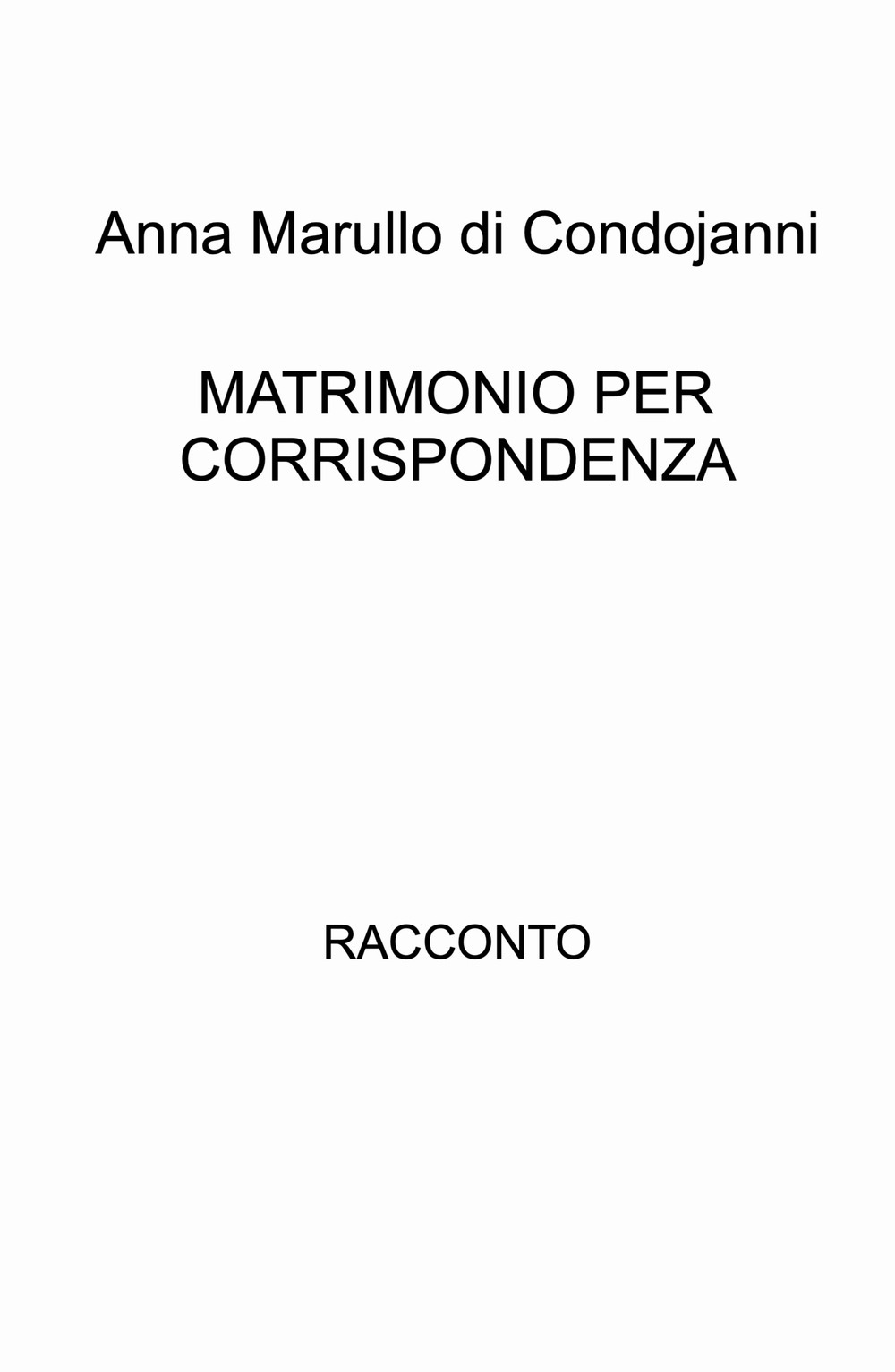 Matrimonio per corrispondenza