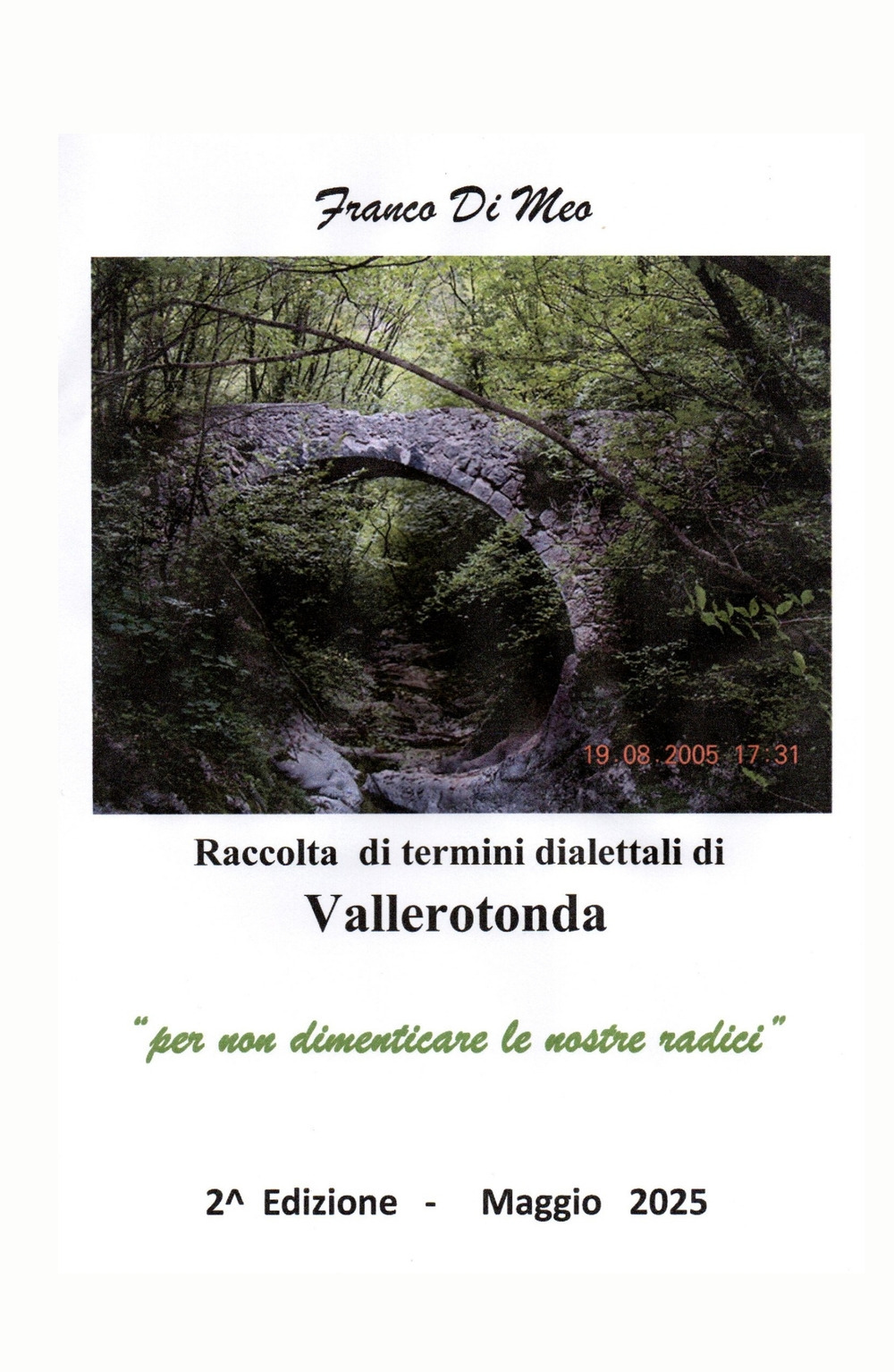 Raccolta di termini dialettali di Vallerotonda. Per non dimenticare le nostre radici