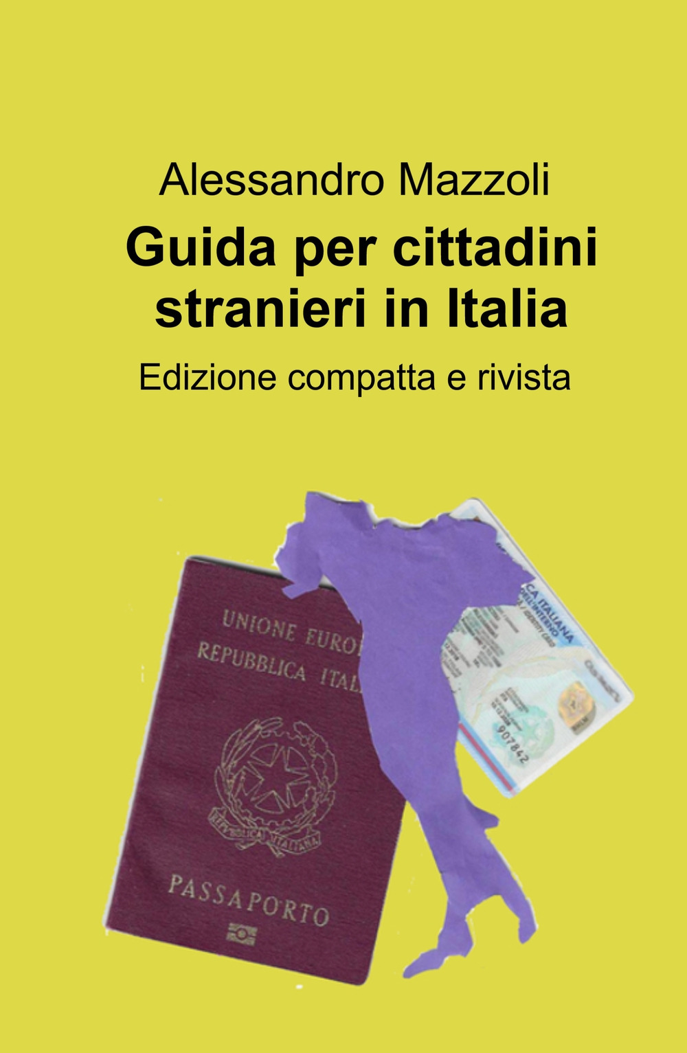 Guida per cittadini stranieri in Italia