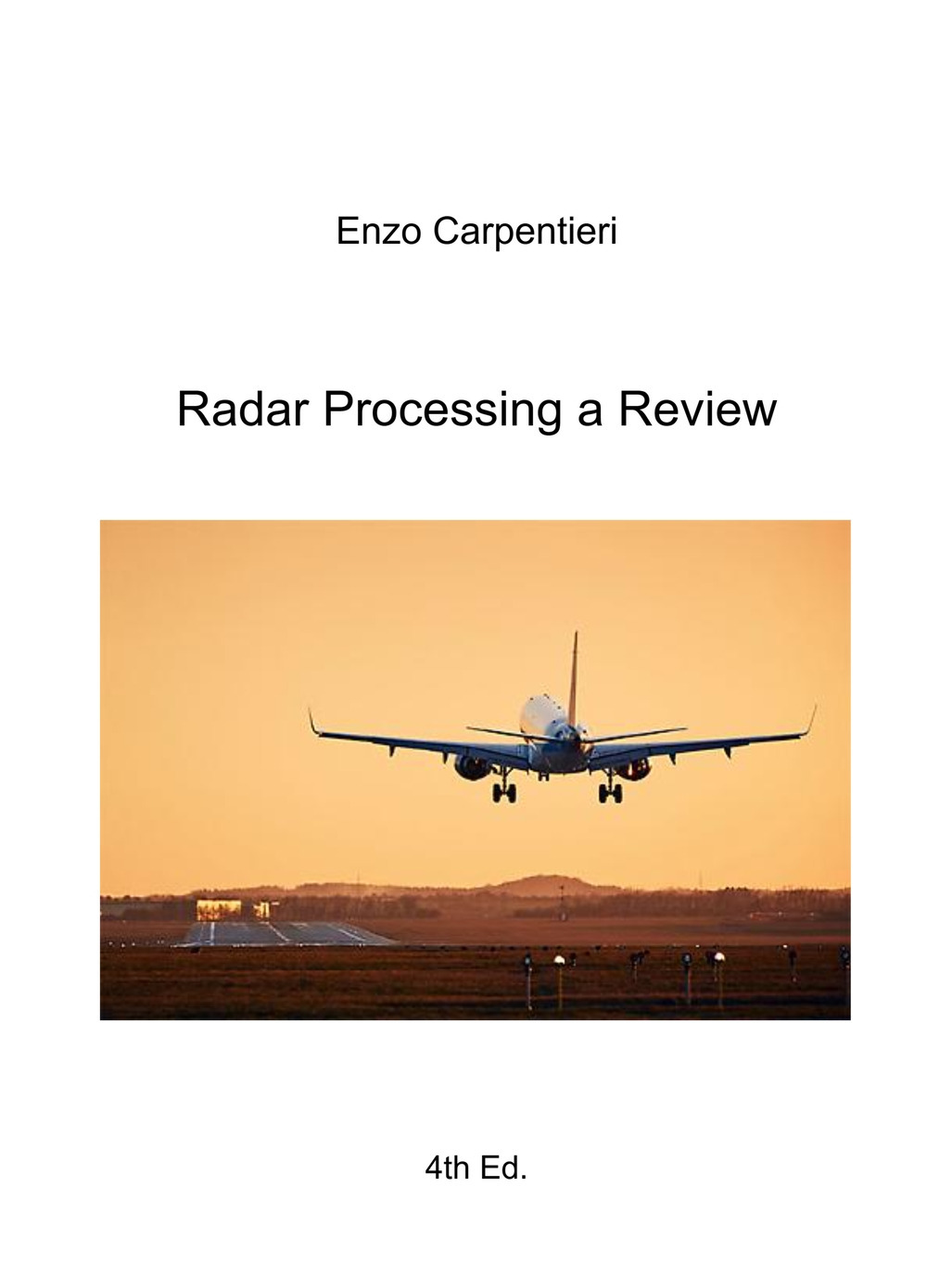 Radar processing a review