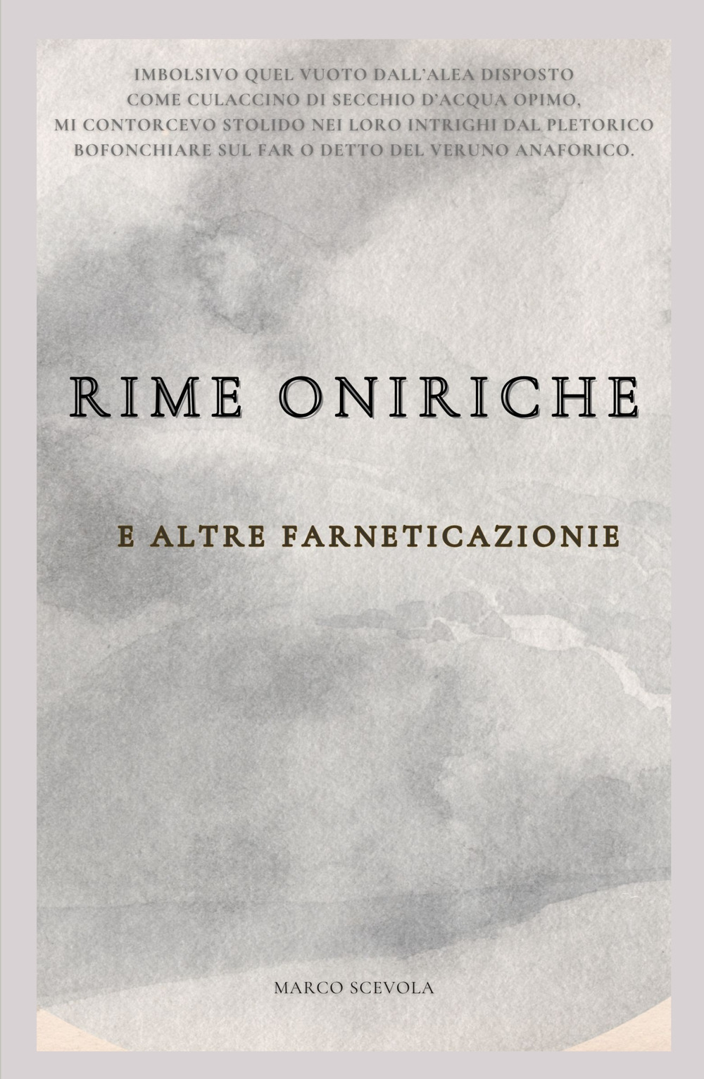 Rime oniriche e altre farneticazioni