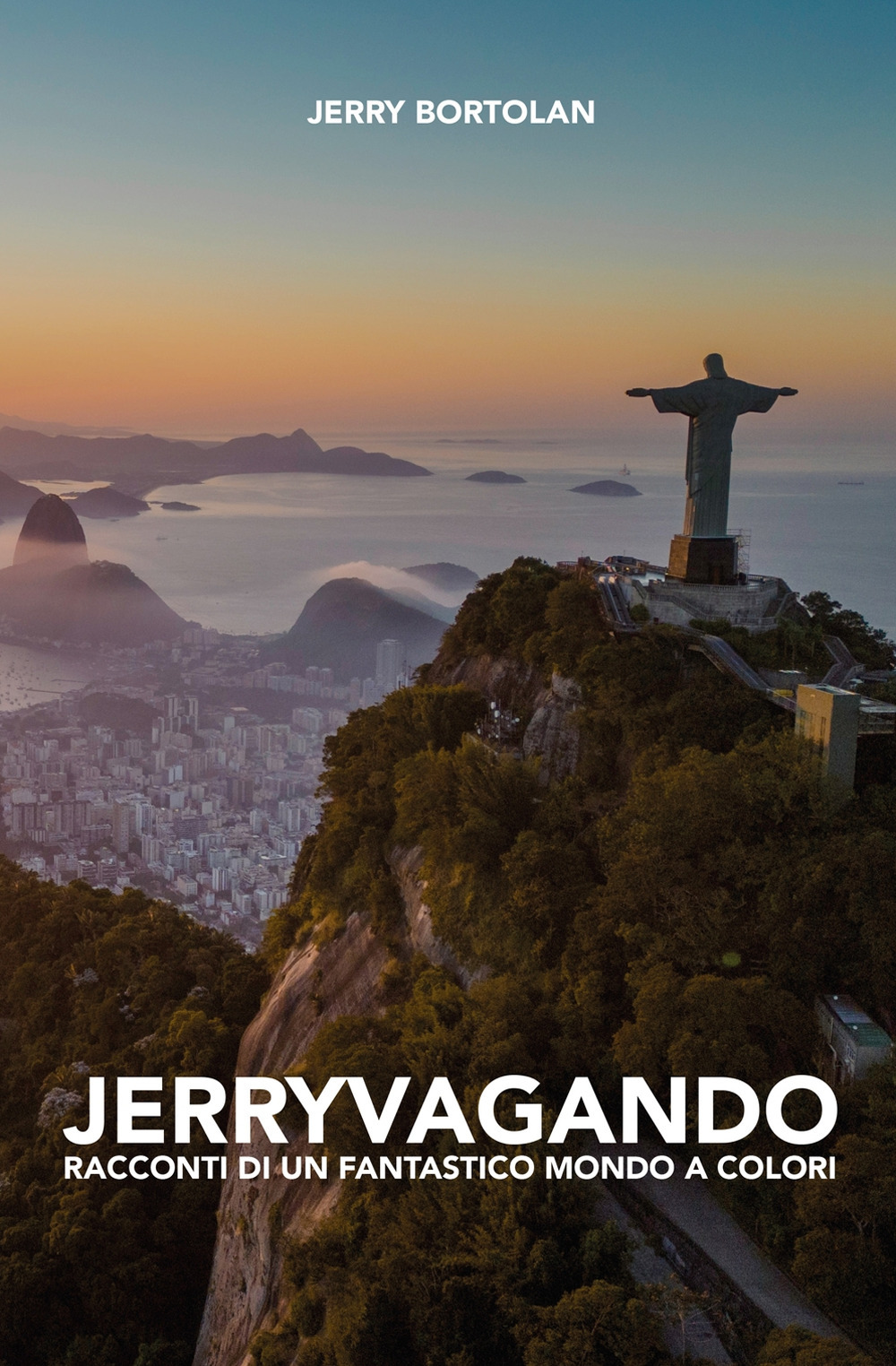 Jerryvangando. Racconti di un fantastico mondo a colori