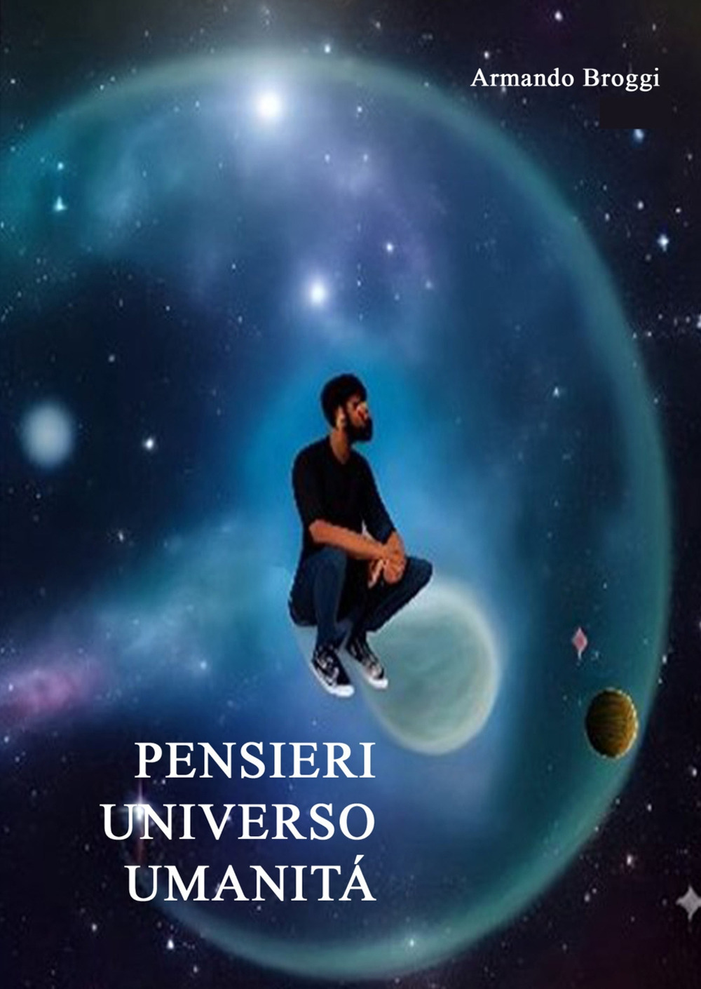 Pensieri. Universo. Umanità