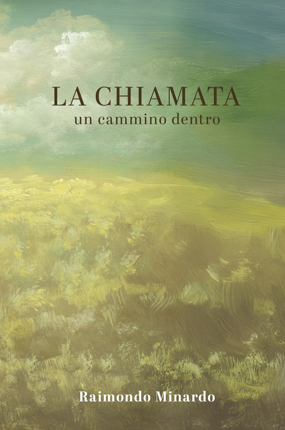 La chiamata. Un cammino dentro