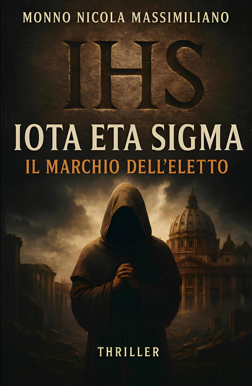 Iota eta sigma. Il marchio dell'eletto