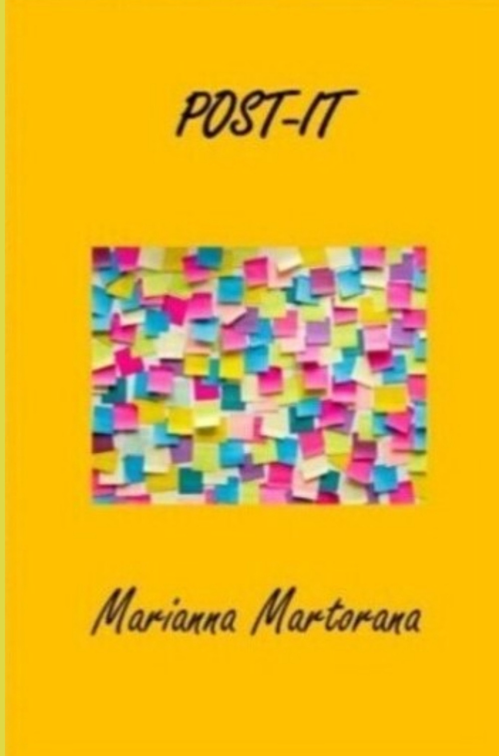 Post-it. Viaggiando fra le emozioni