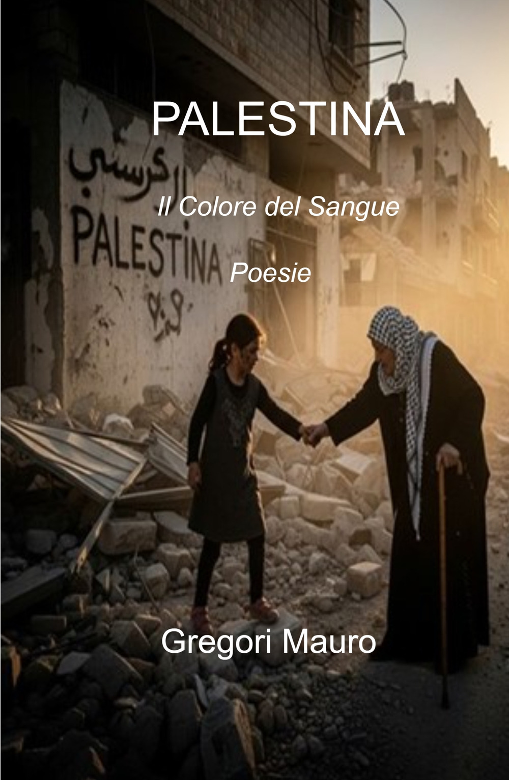 Palestina. Il colore del sangue