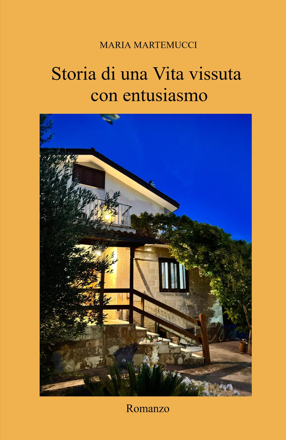 Storia di una Vita vissuta con entusiasmo