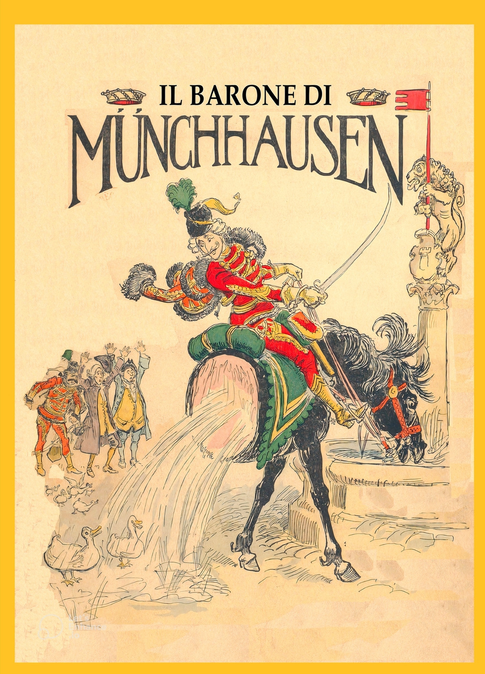 Mirabili avventure per mare e per terra del barone di Munch-hausen