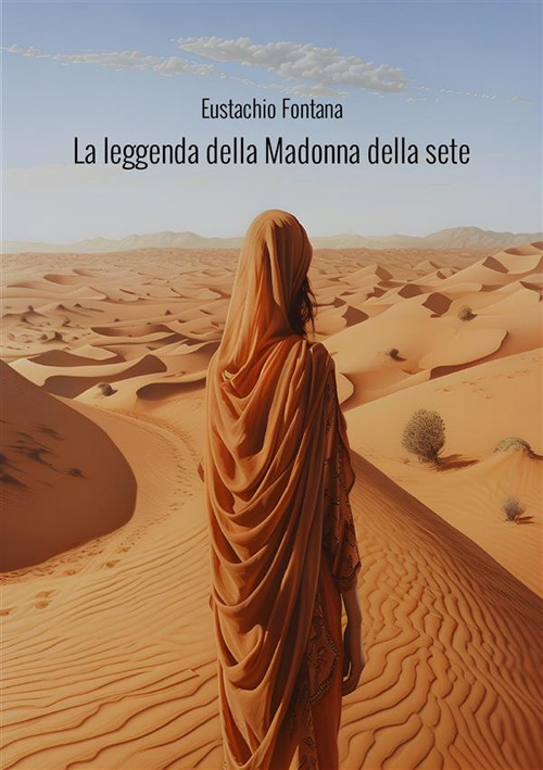 La leggenda della Madonna della sete