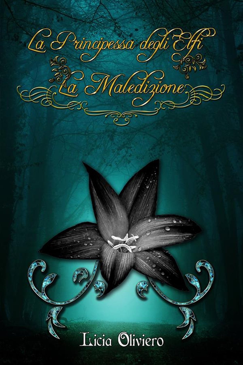 La maledizione. La principessa degli elfi