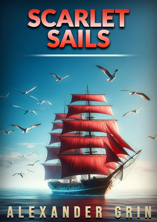 Scarlet sails