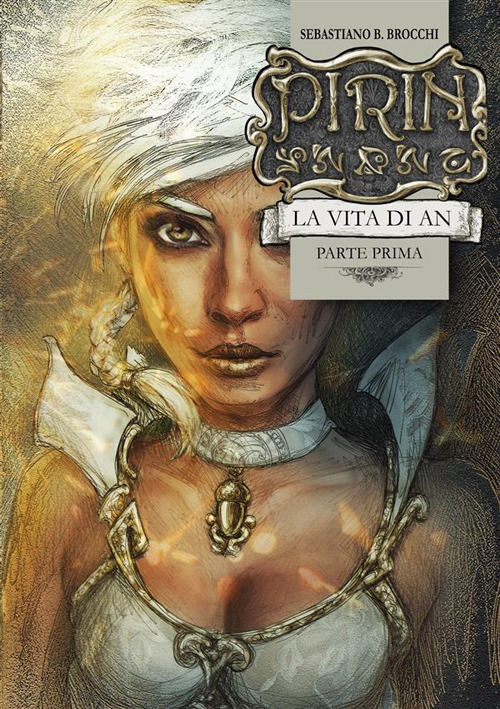 La vita di An. Pirin. Vol. 1