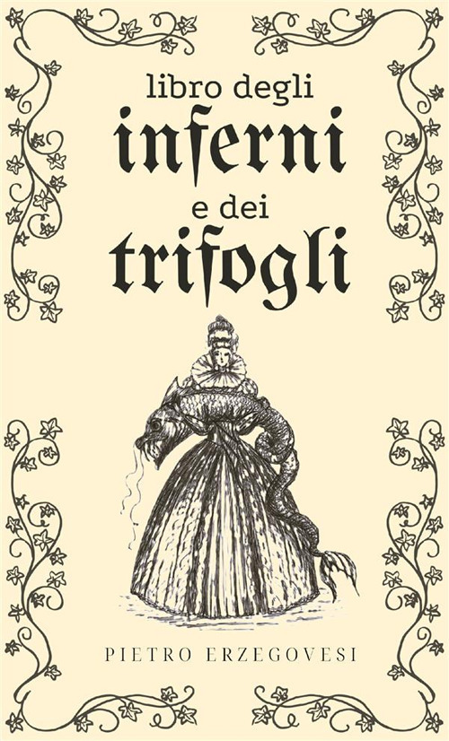 Libro degli inferni e dei trifogli