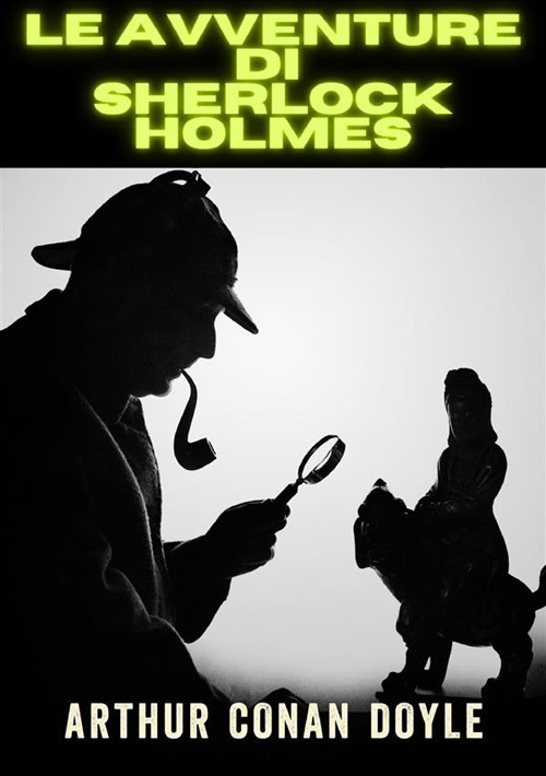 Le avventure di Sherlock Holmes