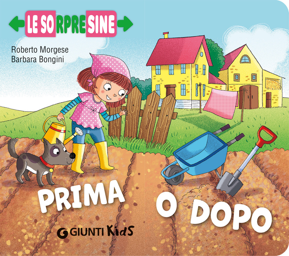 Prima o dopo. Le sorpresine