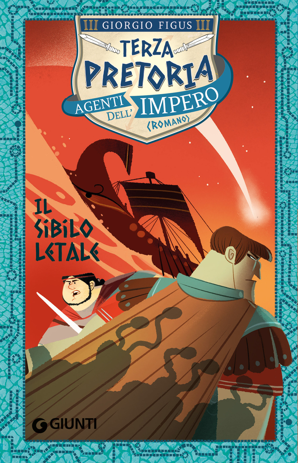 Il sibilo letale. Terza pretoria. Agenti dell'Impero