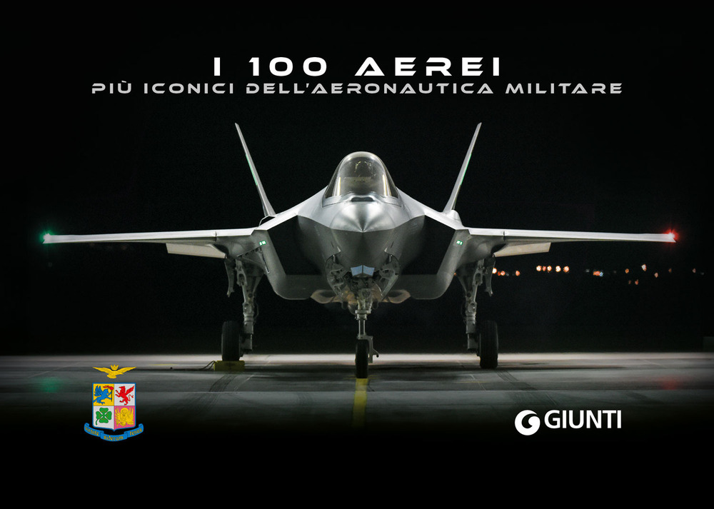 I 100 aerei più iconici dell'Aeronautica Militare