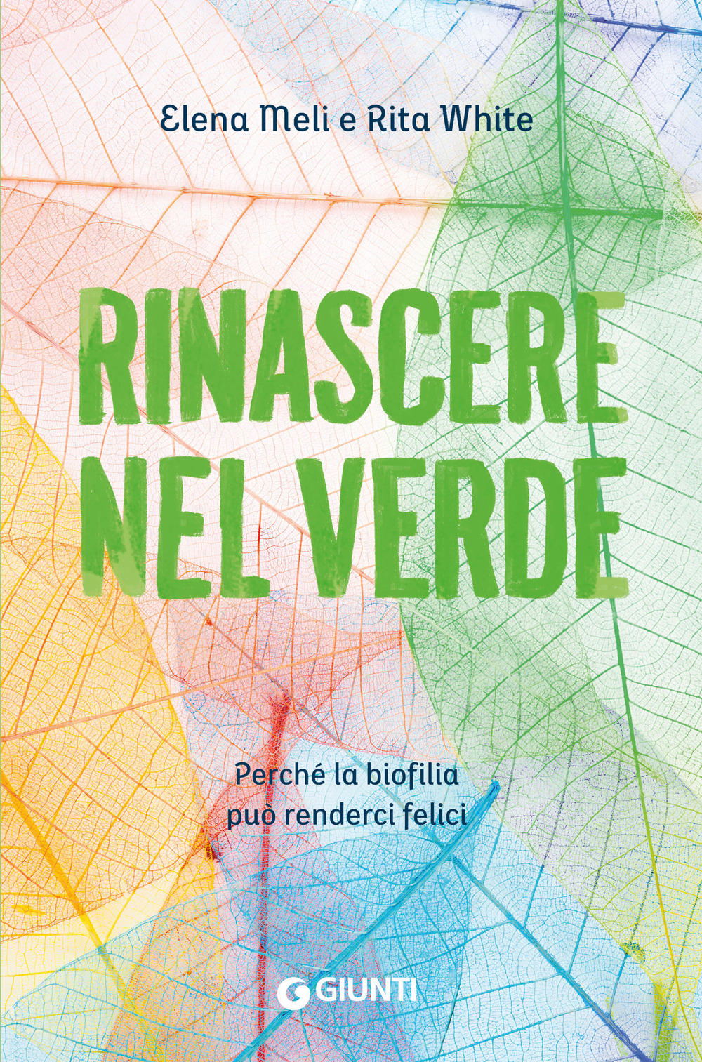Rinascere nel verde. Perché la biofilia può renderci felici