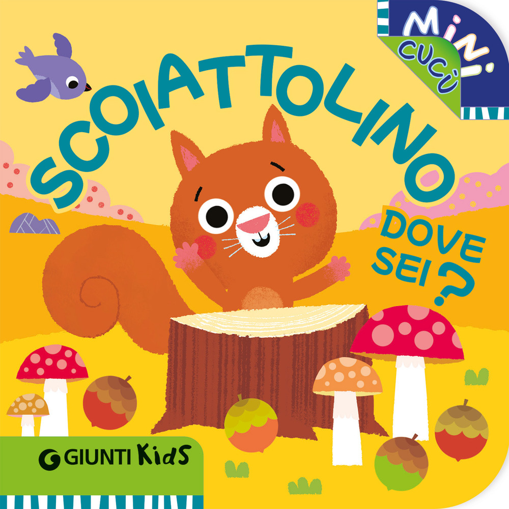 Scoiattolino dove sei? Mini cucù