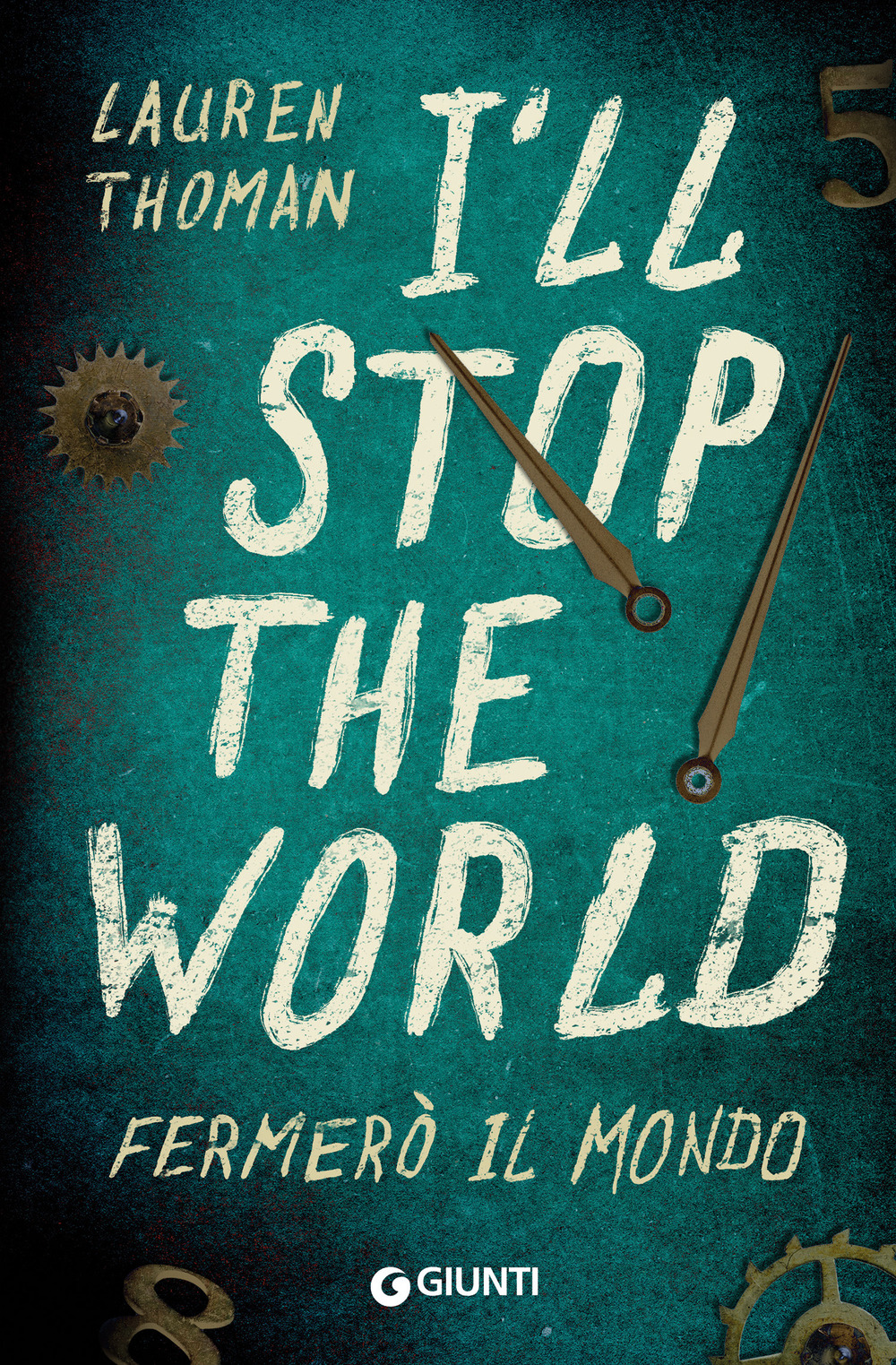I'll stop the world. Fermerò il mondo