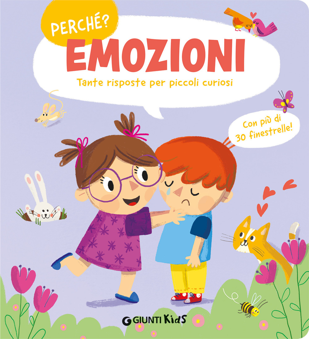 Emozioni. Tante risposte per piccoli curiosi