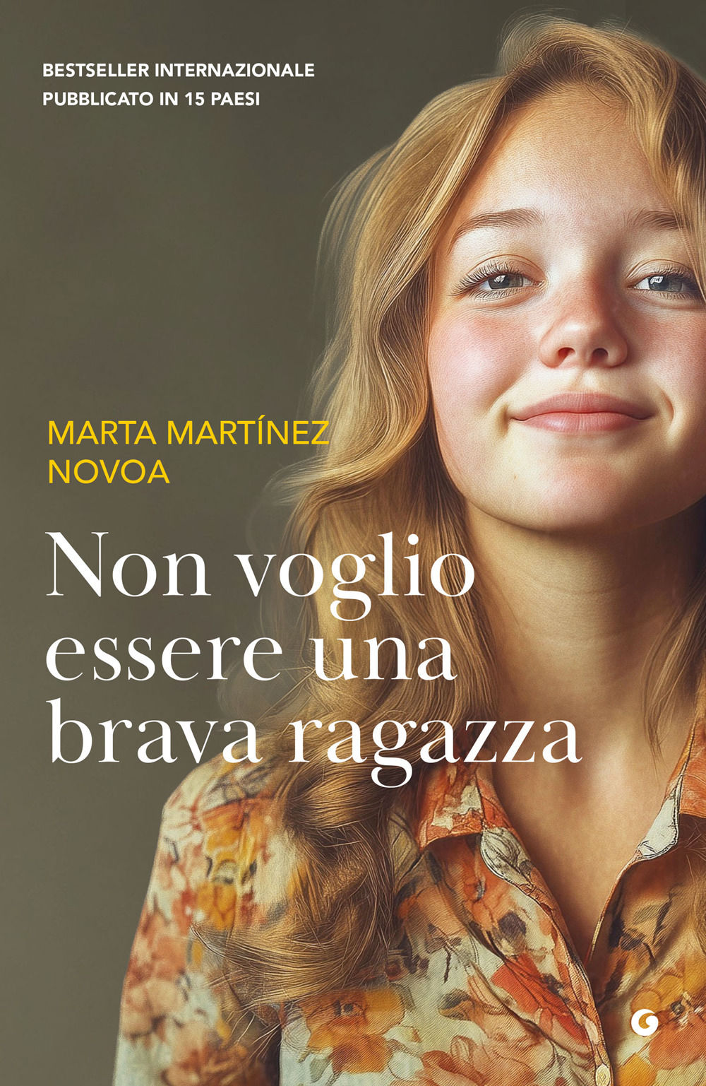 Non voglio essere una brava ragazza