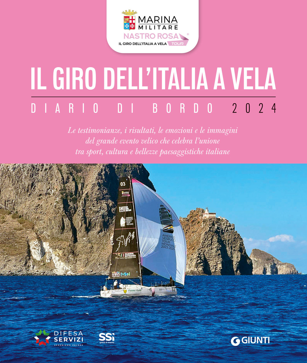 Il giro dell'Italia a vela. Diario di bordo 2024