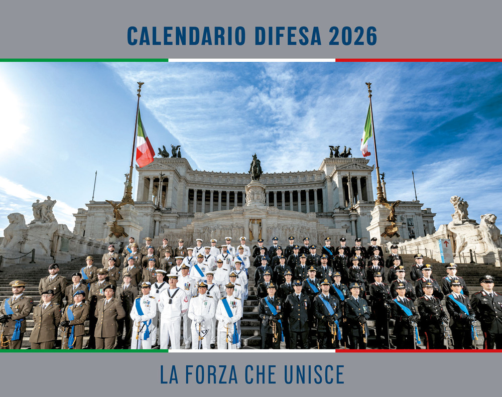 La forza che unisce. Calendario Difesa 2026. Da parete
