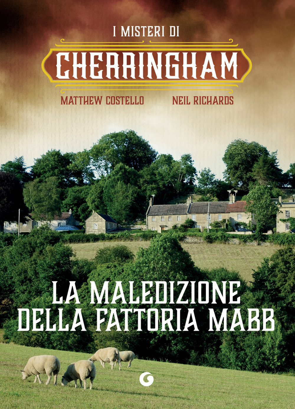 La maledizione della fattoria Mabb. Cherringham. Vol. 6