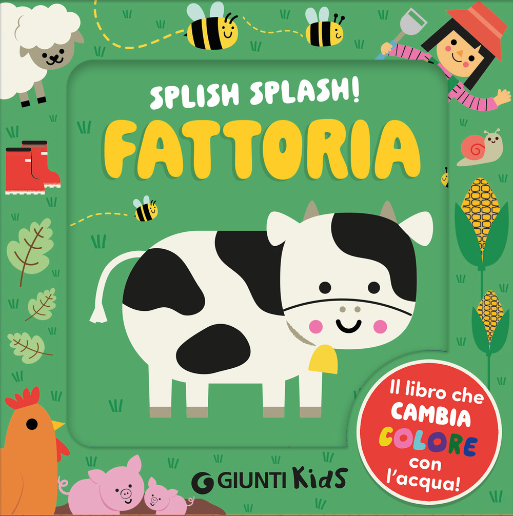 Fattoria. Splish splash!