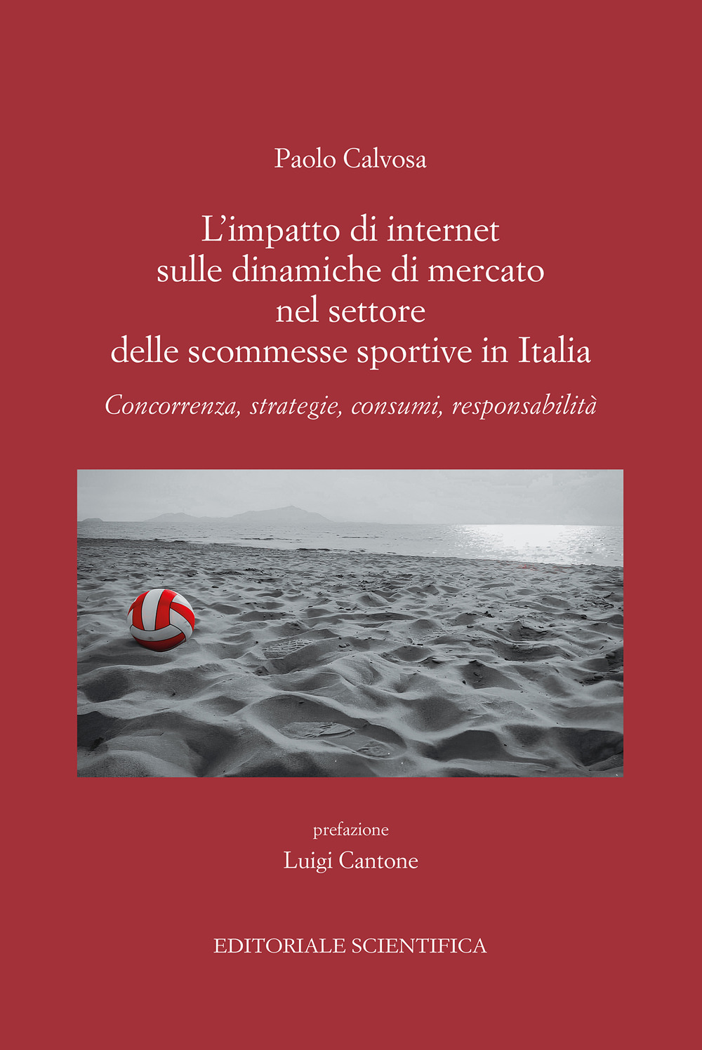L'impatto di internet sulle dinamiche di mercato nel settore delle scommesse sportive in Italia. Concorrenza, strategie, consumi, responsabilità