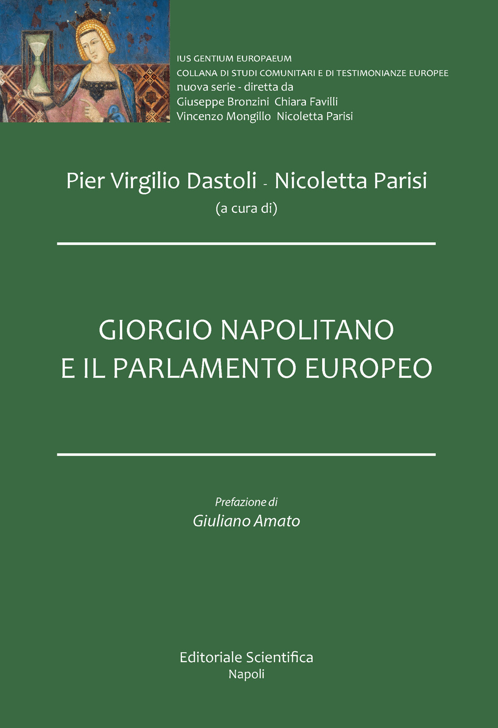 Giorgio Napolitano e il Parlamento Europeo