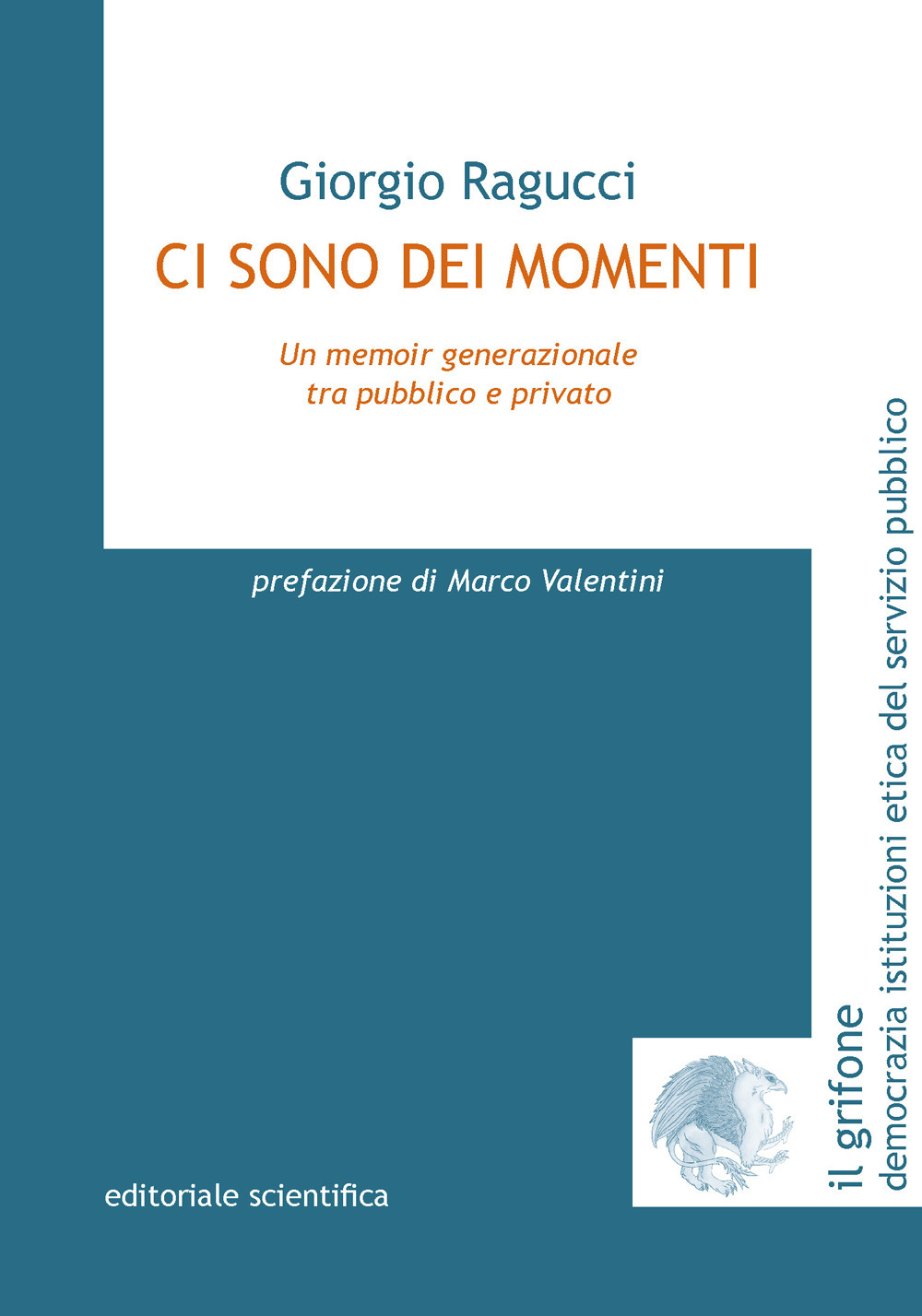 Ci sono dei momenti. Un memoir generazionale tra pubblico e privato