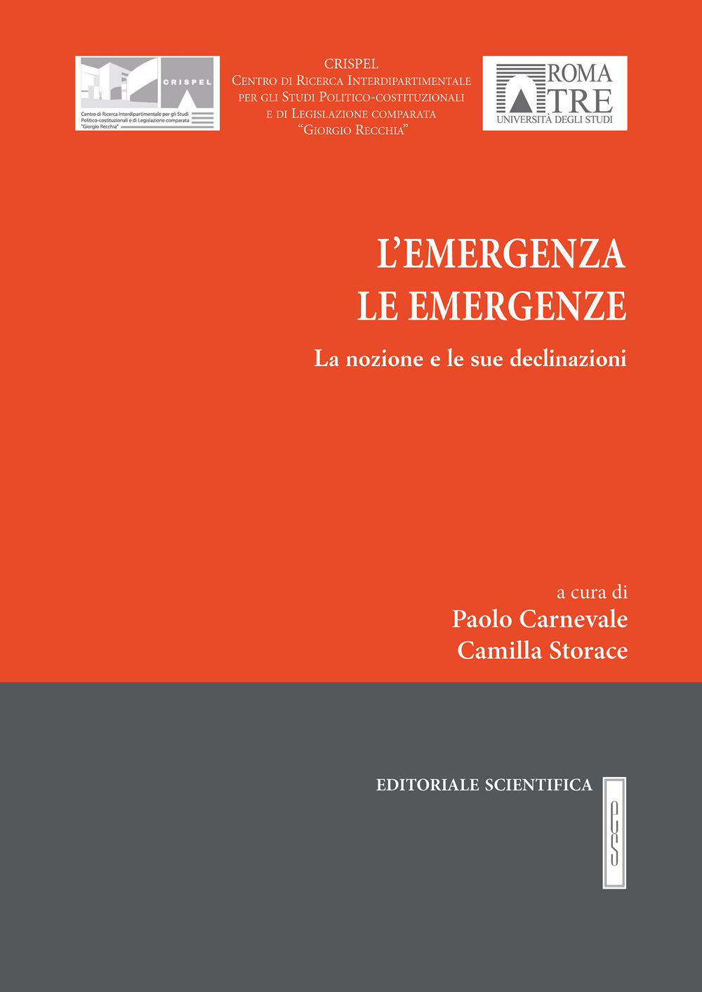 L'emergenza le emergenze. La nozione e le sue declinazioni