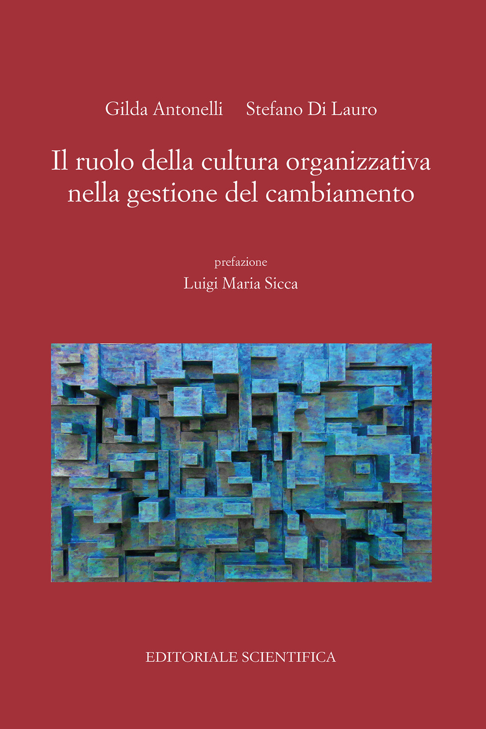 Il ruolo della cultura organizzativa nella gestione del cambiamento