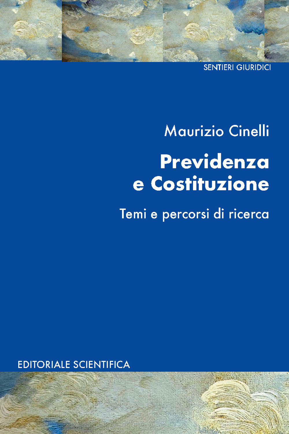 Previdenza e Costituzione. Temi e percorsi di ricerca